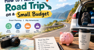 How to Plan a Road Trip on a Small Budget